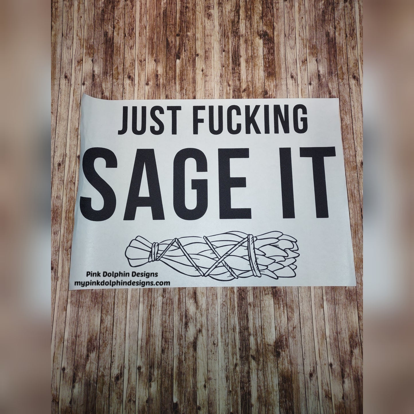 Just Fucking Sage It