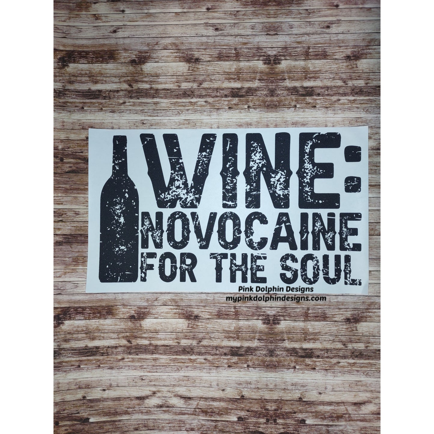 WINE Novacaine for the soul