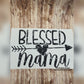 Blessed Mama